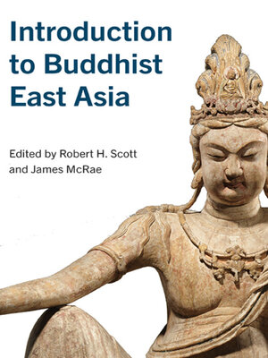 cover image of Introduction to Buddhist East Asia